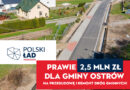 Nowe inwestycje w każdej gminie powiatu ropczycko-sędziszowskiego