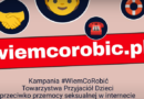 #wiemcorobić – ruszyła kampania poświęcona ochronie dzieci przed zagrożeniami online