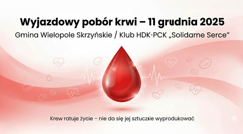 Pomóż uratować życie – zgłoś się na wyjazdowy pobór krwi z gminy Wielopole Skrzyńskie