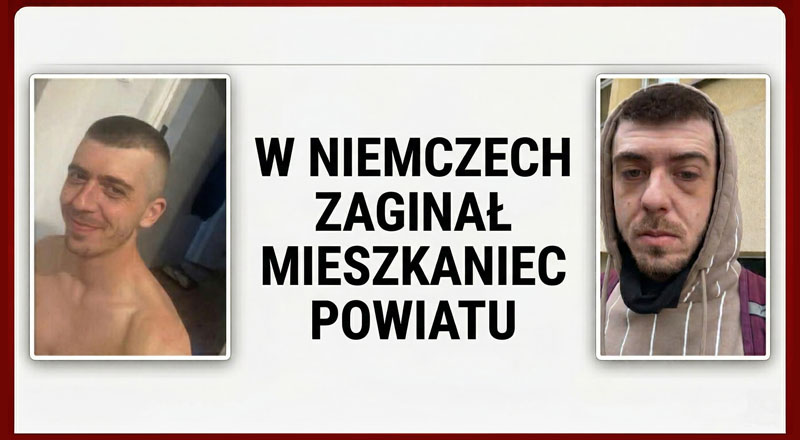 ZAGINIĘCIE: 32-letni Dominik D. z naszego powiatu zaginął w Niemczech. Rodzina prosi o pomoc