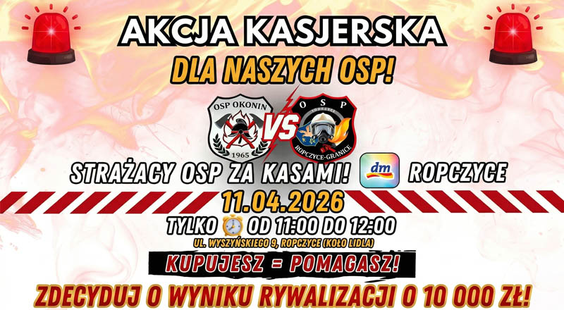 Strażackie starcie przy kasach! Wesprzyj OSP Okonin lub OSP Ropczyce-Granice podczas zakupów w dm